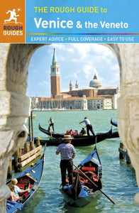 The Rough Guide to Venice & the Veneto 