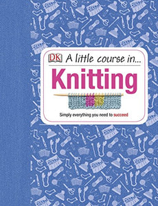 A Little Course in Knitting 