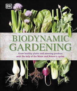 Biodynamic Gardening 