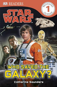 Star Wars Who Saved the Galaxy? 