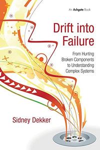 Drift into Failure 