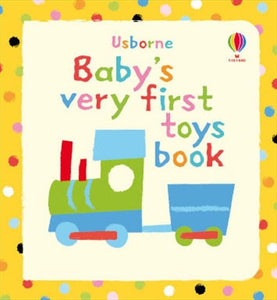 Baby's Very First Book of Toys 