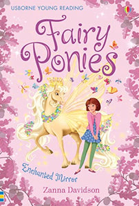 Fairy Ponies Enchanted Mirror 