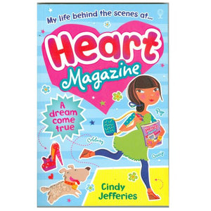 Heart Magazine: A Dream Come True 