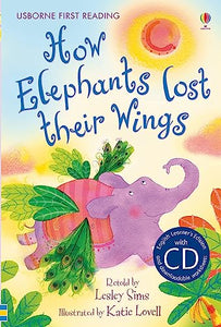 How Elephants lost their Wings 