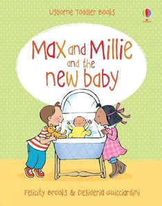 Max and Millie and the New Baby 