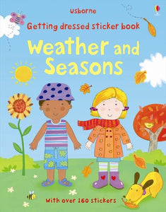 Getting Dressed Sticker Book Weather and Seasons 