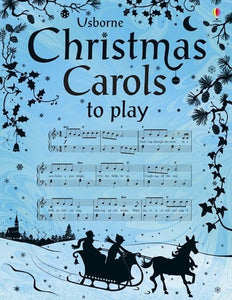 Christmas Carols to Play 