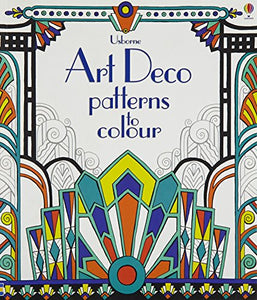 Art Deco Patterns to Colour 