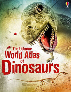 World Atlas of Dinosaurs 