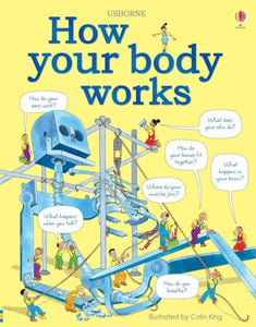 How your body works 