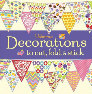 Decorations to cut, fold and stick 