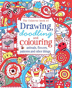 Drawing, Doodling & Colouring Animals, Flowers, Patterns and other things 