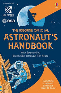 Usborne Official Astronaut's Handbook 