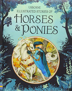 Illustrated Stories of Horses and Ponies 