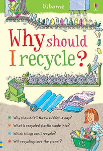 Why Should I Recycle? 