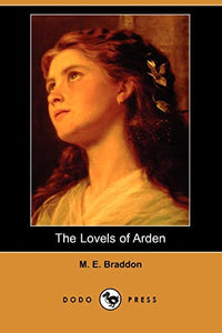 The Lovels of Arden (Dodo Press) 