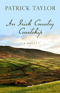 An Irish Country Courtship 