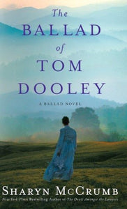 The Ballad Of Tom Dooley 