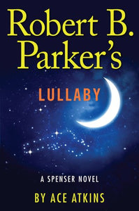 Robert B. Parker's Lullaby 