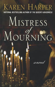 Mistress Of Mourning 