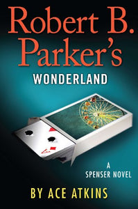 Robert B. Parker's Wonderland 