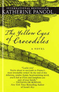 The Yellow Eyes of Crocodiles 