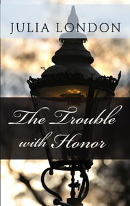 The Trouble with Honor 