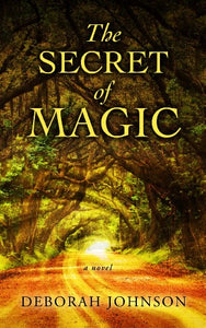 The Secret of Magic 