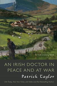 An Irish Doctor in Peace and at War 