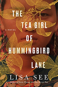 The Tea Girl of Hummingbird Lane 