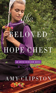 The Beloved Hope Chest 