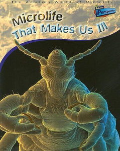 Microlife That Makes Us Ill 