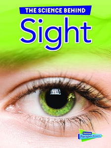 Science Behind Sight 