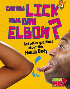 Can You Lick Your Own Elbow? 