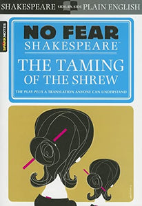 The Taming of the Shrew (No Fear Shakespeare) 