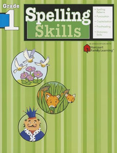 Spelling Skills: Grade 1 (Flash Kids Harcourt Family Learning) 