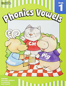 Phonics Vowels: Grade 1 (Flash Skills) 