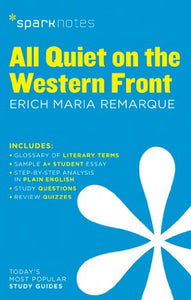 All Quiet on the Western Front SparkNotes Literature Guide 