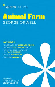 Animal Farm SparkNotes Literature Guide 