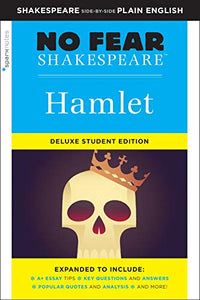 Hamlet: No Fear Shakespeare Deluxe Student Edition 