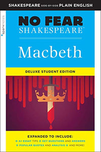 Macbeth: No Fear Shakespeare Deluxe Student Edition 