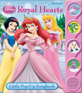 Royal Hearts (Little Pop-up Songbooks: Disney Princess) 