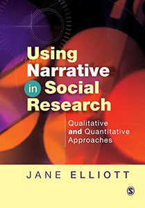 Using Narrative in Social Research 