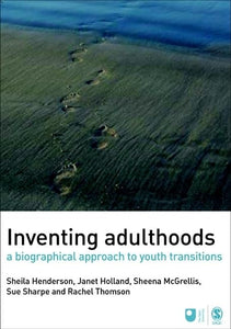 Inventing Adulthoods 