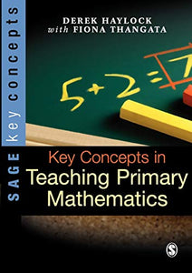 Key Concepts in Teaching Primary Mathematics 