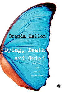 Dying, Death and Grief 