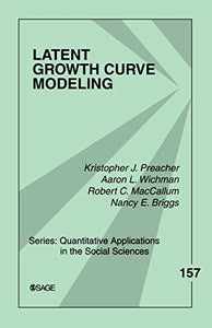 Latent Growth Curve Modeling 