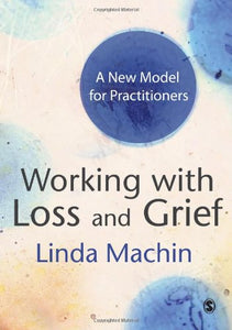 Working with Loss and Grief 