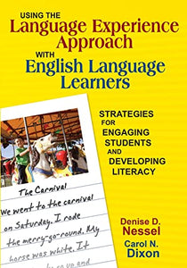 Using the Language Experience Approach With English Language Learners 